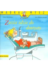 M�dra mysz - Zuzia. Zuzia idzie do dentysty