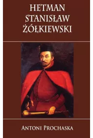 Hetman Stanis�aw ��kiewski