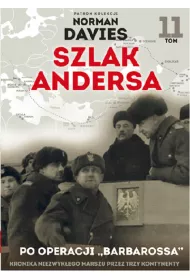 Po operacji "Barbarossa". Szlak Andersa. Tom 11