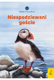 M�odzi przyrodnicy. Niespodziewani go�cie