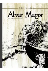 Legendarne miasta. Alvar Mayor. Tom 1
