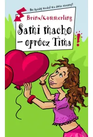 SAME MACHO OPROCZ TIMA