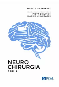 Neurochirurgia. Tom 2