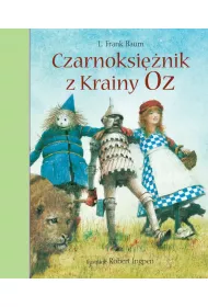 Czarnoksi�nik z Krainy Oz