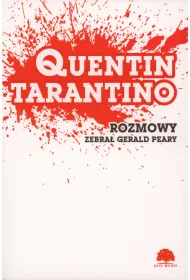 Quentin Tarantino. Rozmowy