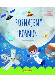 MALI ODKRYWCY POZNAJEMY KOSMOS *