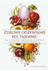Zdrowe od�ywianie bez tajemnic