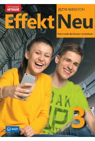 Effekt Neu 3. Podr�cznik do j�zyka niemieckiego dla liceum i technikum