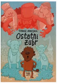 OSTATNI ZUBR-KULTURA GNIEWU