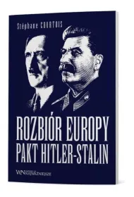 Rozbi�r Europy. Pakt Hitler-Stalin