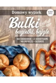 Bu�ki bagietki, bajgle Domowy wypiek. Fakt Radzi