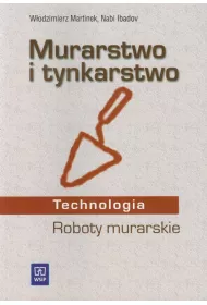 Murarstwo i tynkarstwo Technologia Roboty murarskie 2010