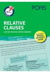 10 minut na angielski PONS Relative Clauses czyli jak stosowa� zdania wzgl�dne A1/A2