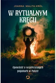 eBook W rytualnym krgu. Opowie o wspczesnych poganach w Polsce mobi epub