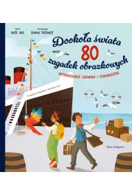 Dookoa wiata. 80 zagadek obrazkowych