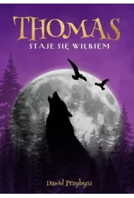 Thomas staje si wilkiem