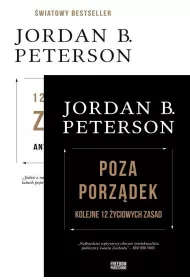 Pakiet: 12 yciowych zasad. Antidotum na chaos, Poza porzdek. Kolejne 12 yciowych zasad