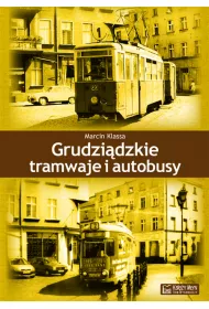 Grudzi�dzkie tramwaje I autobusy