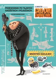 Gru, Dru i minionki. Przewodnik po tajnych gad�etach i pojazdach