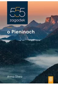 555 zagadek o Pieninach
