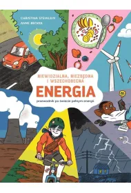 Energia Niewidzialna niezb�dna i wszechobecna