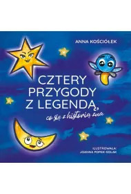 Cztery przygody z legend�, co si� z histori� zna