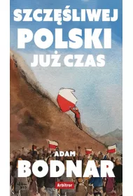 Szczliwej Polski ju czas