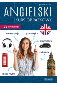 Angielski. Kurs obrazkowy. Poziom A2-B1