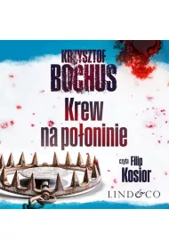 Audiobook Krew na pooninie. Tom 2. Tajemnice Trzech Szczytw mp3