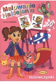 Dziewczynki. Malowanie naklejanie