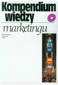 Kompendium wiedzy o marketingu