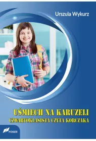 Umiech na karuzeli Czwartoklasista czyta Korczaka