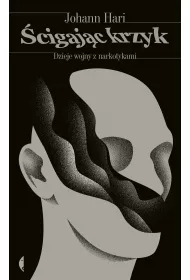 �cigaj�c krzyk. Dzieje wojny z narkotykami