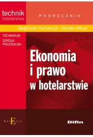Ekonomia i prawo w hotelarstwie Podr�cznik