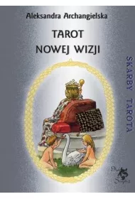 Skarby Tarota. Tarot Nowej Wizji