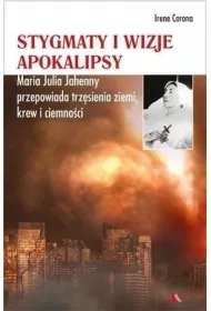 Stygmaty i Wizje Apokalipsy
