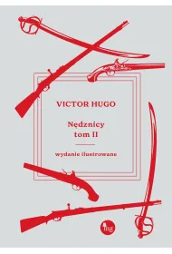 N�dznicy. Tom 2 (wydanie ilustrowane)