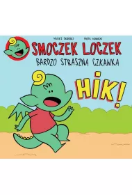 Smoczek Loczek. Bardzo straszna czkawka