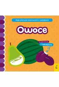 Moje pierwsze kolorowanki z naklejkami. Owoce