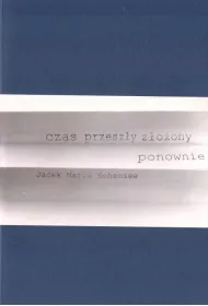 Czas przesz�y z�o�ony ponownie
