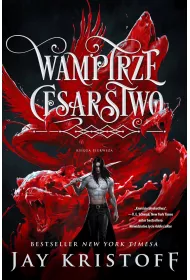 Wampirze cesarstwo. Tom 1