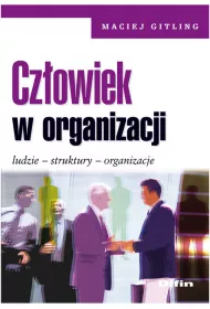 Cz�owiek w organizacji