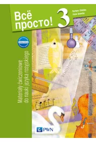Wsio prosto! 3. Materia�y �wiczeniowe do nauki j�zyka rosyjskiego. Gimnazjum