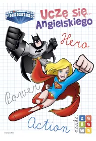Super Przyjaciele DC. Ucz� si�... angielskiego. Nauka i zabawa