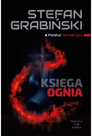 Ksiga ognia. Opowiadania fantastyczne
