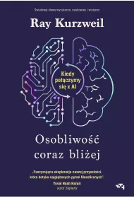 Osobliwo coraz bliej. Kiedy poczymy si z AI