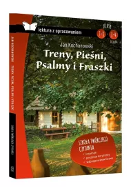 Treny, Pieni, Psalmy i Fraszki. Lektura z opracowaniem