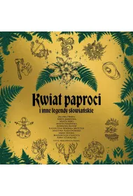 Audiobook Kwiat paproci i inne legendy sowiaskie mp3