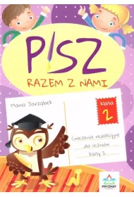 Pisz razem z nami. �wiczenia redakcyjne dla uczni�w klasy 2