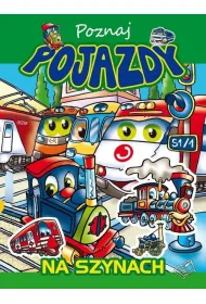 Poznaj pojazdy na szynach